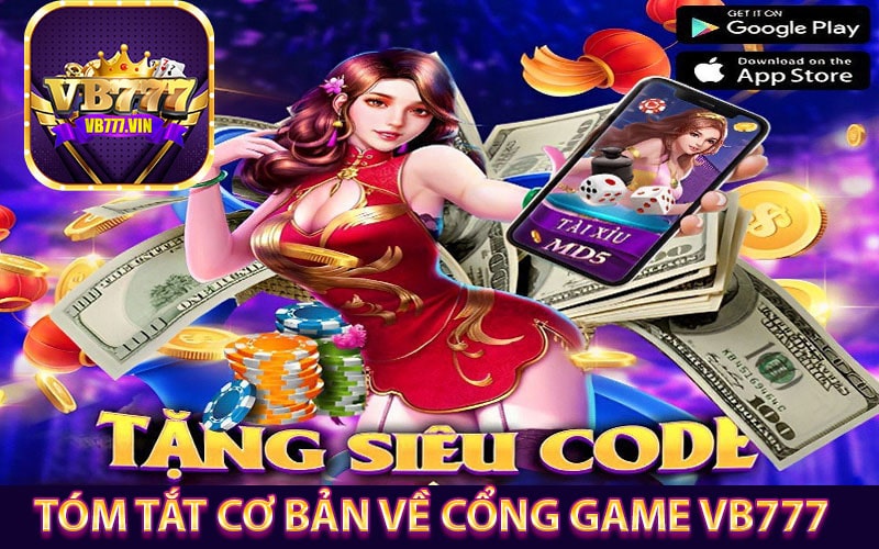 Tóm tắt cơ bản về cổng game vb777