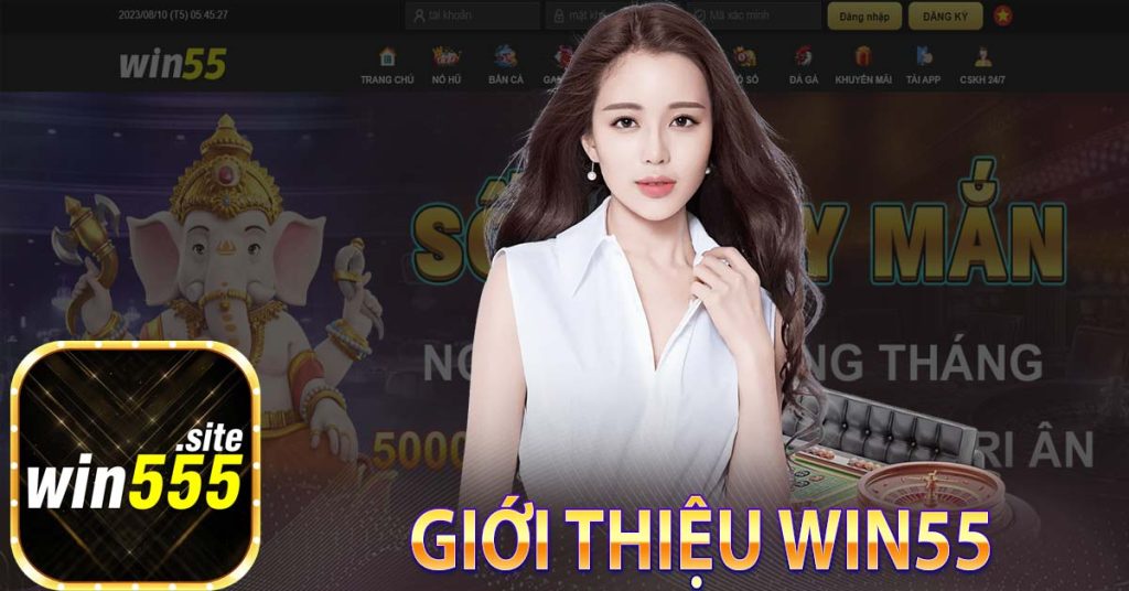 Giới thiệu win55