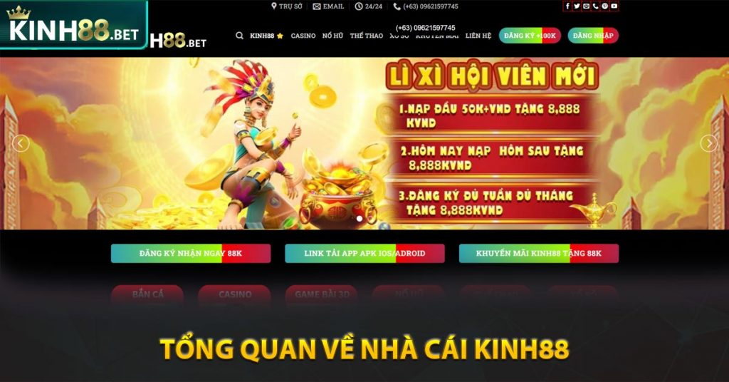 Tổng quan về Nhà Cái Kinh88